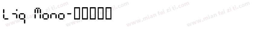 Liq Mono字体转换